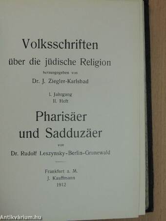 Volksschriften über die jüdische Religion 1912-1913.