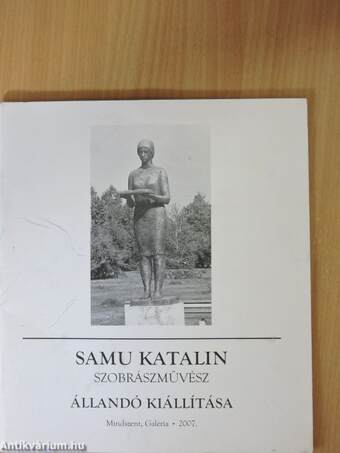 Samu Katalin szobrászművész állandó kiállítása