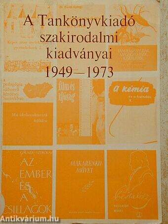 A Tankönyvkiadó szakirodalmi kiadványai 1949-1973