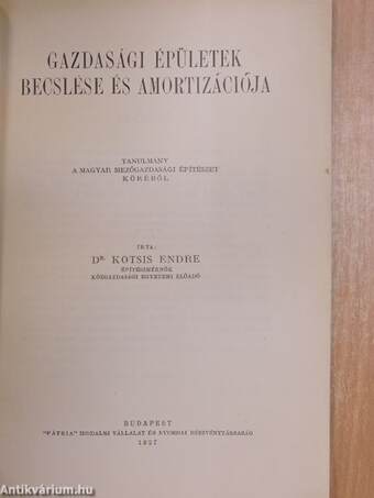 Gazdasági épületek becslése és amortizációja