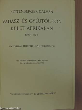 Vadász- és gyüjtőúton Kelet-Afrikában