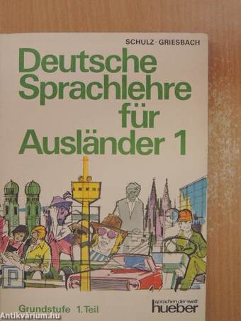 Deutsche Sprachlehre für Ausländer 1.