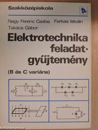 Elektrotechnika feladatgyűjtemény