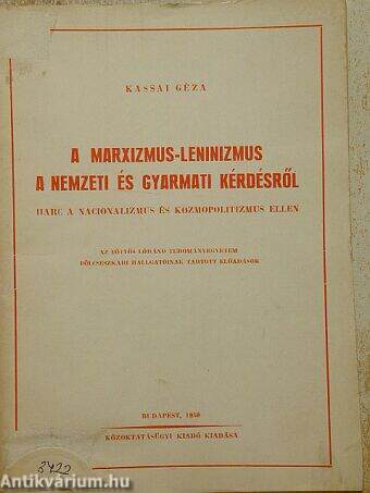 A marxizmus-leninizmus a nemzeti és gyarmati kérdésről