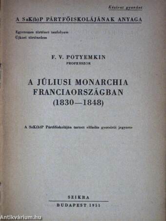 A júliusi monarchia Franciaországban (1830-1848)