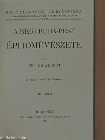 A régi Buda-Pest épitőművészete III.