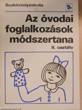 Az óvodai foglalkozások módszertana