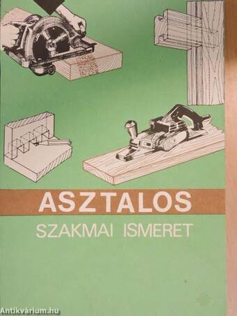 Asztalos szakmai ismeret