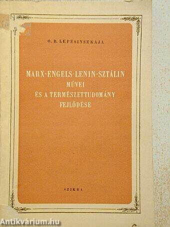 Marx-Engels-Lenin-Sztálin művei és a természettudomány fejlődése