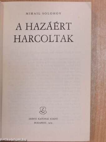 A hazáért harcoltak