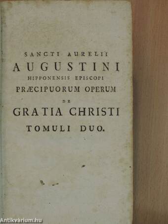 De Gratia Christi I-II.