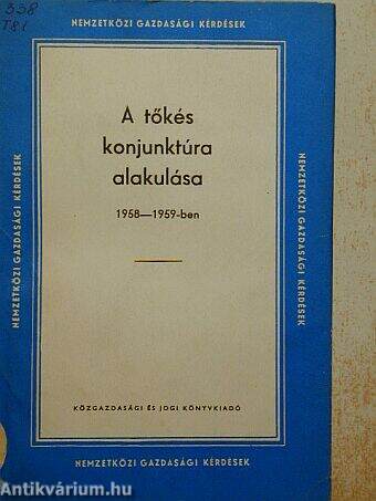 A tőkés konjunktúra alakulása 1958-1959-ben