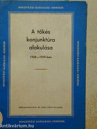 A tőkés konjunktúra alakulása 1958-1959-ben