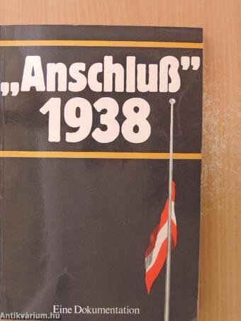 "Anschluß" 1938