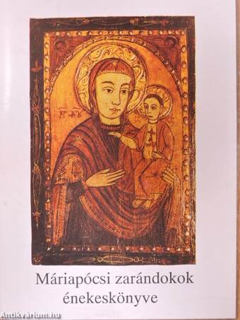 Máriapócsi zarándokok énekeskönyve