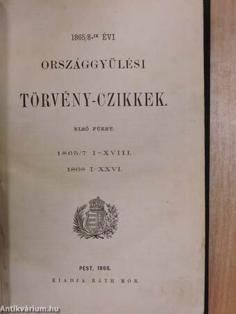 1865/8-ik évi országgyülési törvény-czikkek I-II.
