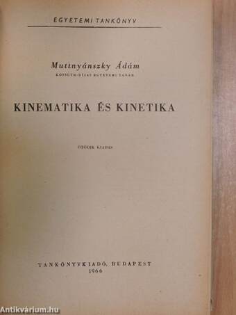 Kinematika és kinetika