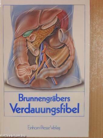 Brunnengräbers Verdauungsfibel