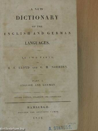 A new dictionary of the english and german languages I-II.
