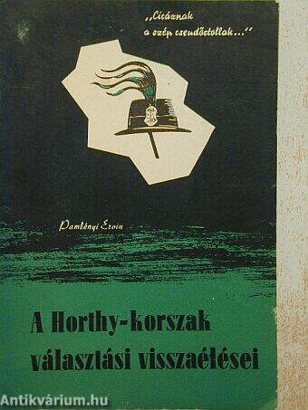 A Horthy-korszak választási visszaélései