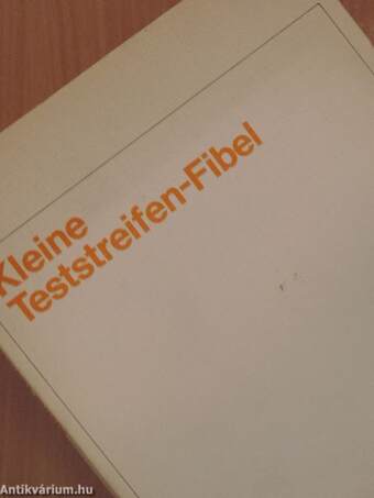 Kleine Teststreifen-Fibel