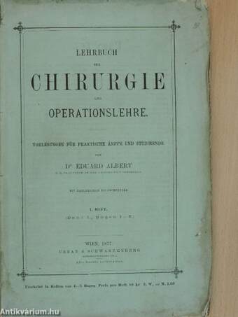 Lehrbuch der Chirurgie und Operationslehre I-II. (nem teljes)