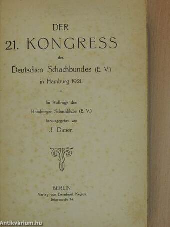 Der 21. Kongreß des Deutschen Schachbundes in Hamburg 1921