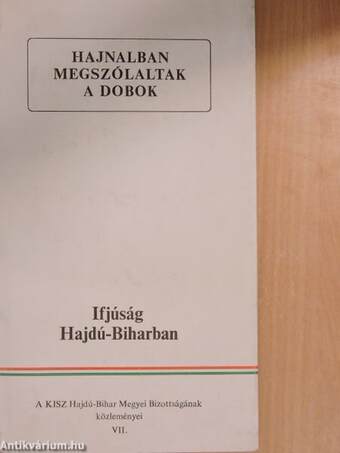 Hajnalban megszólaltak a dobok