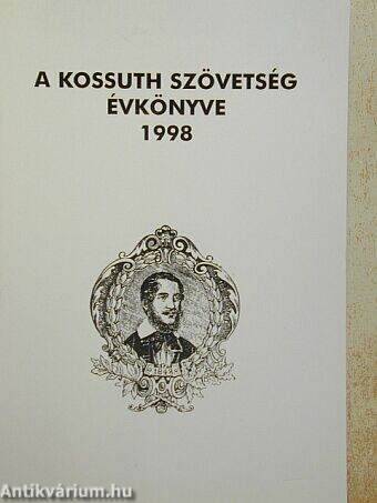 A Kossuth Szövetség Évkönyve 1998