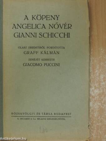 A köpeny/Angelica nővér/Gianni Schicchi