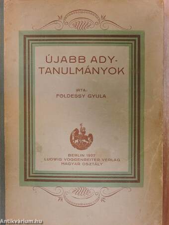 Újabb Ady-tanulmányok