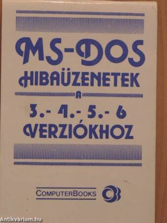 MS-DOS hibaüzenetek a 3.- 4.- 5.- 6 verziókhoz