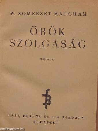 Örök szolgaság I-II.