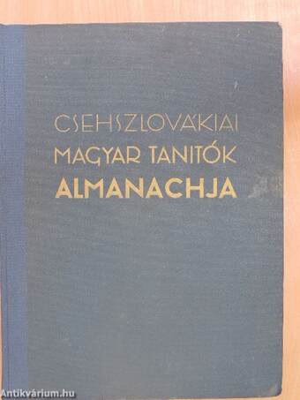 A csehszlovákiai magyar tanítók almanachja 1918-1933