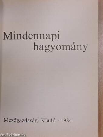 Mindennapi hagyomány