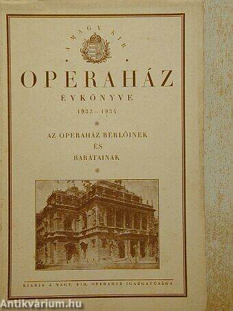 A Magy. Kir. Operaház évkönyve 1933-1934