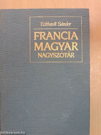 Francia-magyar nagyszótár 1-2.