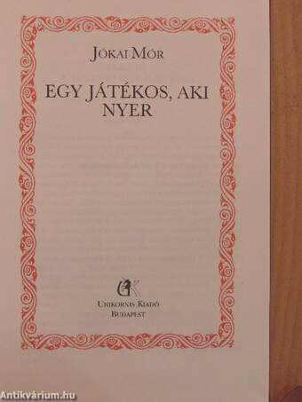 Egy játékos, aki nyer