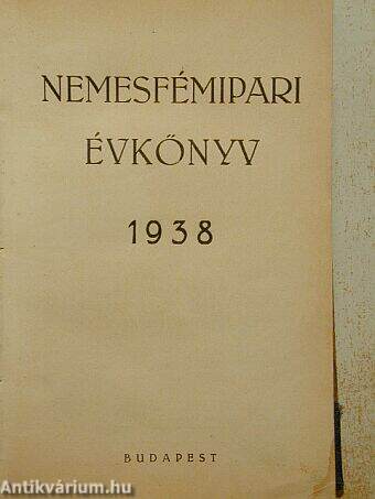 Nemesfémipari évkönyv 1938-1939-1940