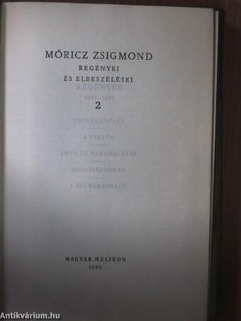 Móricz Zsigmond regényei és elbeszélései 2.