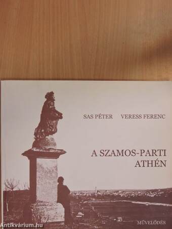 A Szamos-parti Athén