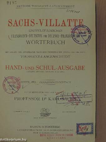 Sachs-Villatte Enzyklopädisches Französisch-Deutsches und Deutsch-Französisches Wörterbuch I-II.