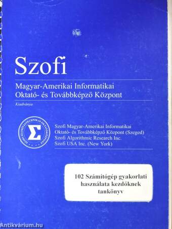 Számítógép gyakorlati használata kezdőknek tankönyv