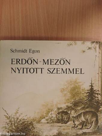 Erdőn-mezőn nyitott szemmel