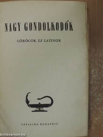 Nagy gondolkodók I-II.