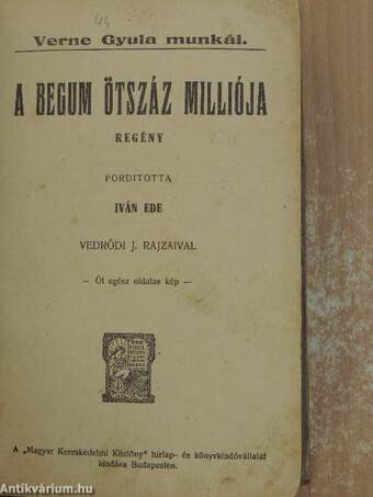 A begum ötszáz milliója