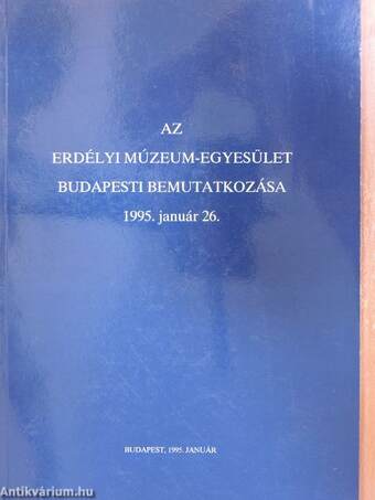 Az Erdélyi Múzeum-Egyesület budapesti bemutatkozása