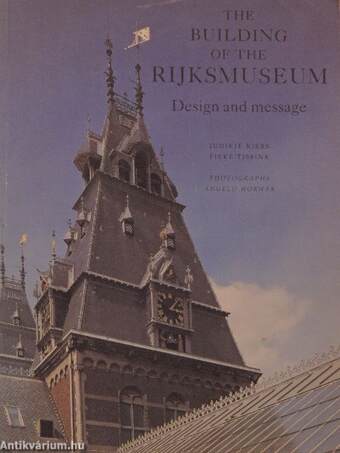 The Building of the Rijksmuseum