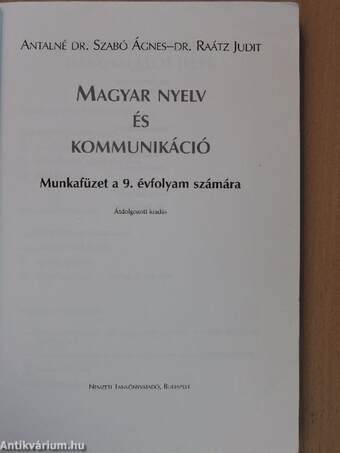 Magyar nyelv és kommunikáció - Munkafüzet a 9. évfolyam számára