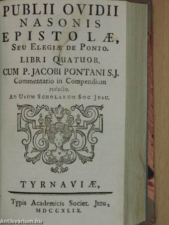 Elegiae Tristium libri I-V./Epistolae seu elegiae de Ponto libri I-IV.